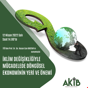 İklim Değişikliğiyle Mücadelede Döngüsel Ekonominin Yeri ve Önemi